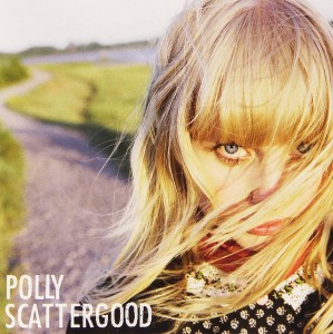 Image of Polly Scattergood - Polly Scattergood - 2022 Reissue