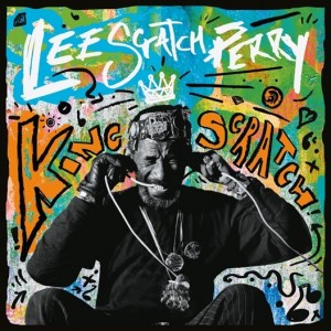 Image of Various Artists / Lee 'Scratch' Perry - King Scratch (Musical Masterpieces From The Upsetter Ark-ive)