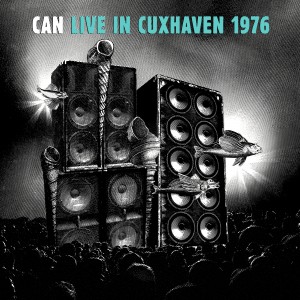 Image of Can - Live In Cuxhaven 1976