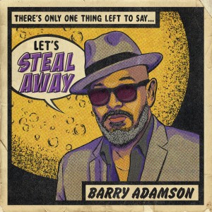 Image of Barry Adamson - Steal Away EP - 2022 Reissue