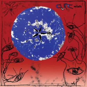 Image of The Cure - Wish - 30th Anniversary Edition