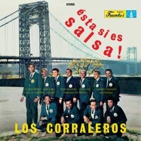 Image of Los Corraleros De Majagual - Esta Si Es  Salsa!