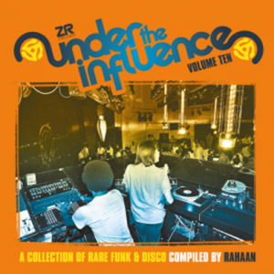 Image of Various Artists - Under The Influence Vol. 10 (Compiled By Rahaan)