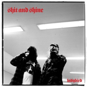 Image of Shit And Shine - Ladybird - 2022 Reissue