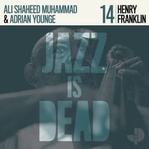 Image of Henry Franklin, Ali Shaheed Muhammad, Adrian Younge - Henry Franklin Jid014