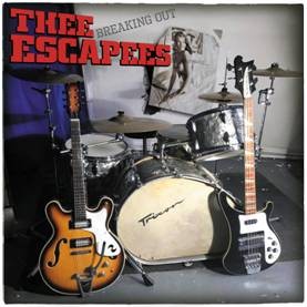 Image of Thee Escapees - Breaking Out
