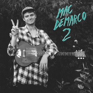 Image of Mac DeMarco - 2 - 10th Anniversary Edition