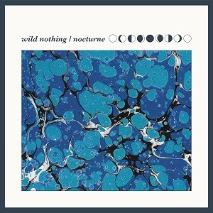 Image of Wild Nothing - Nocturne - 10th Anniversary Edition
