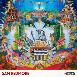 Image of Sam Redmore - Universal Vibrations