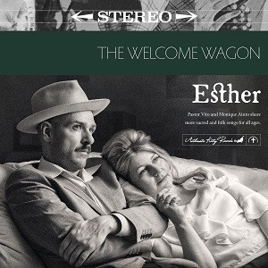 Image of The Welcome Wagon - Esther