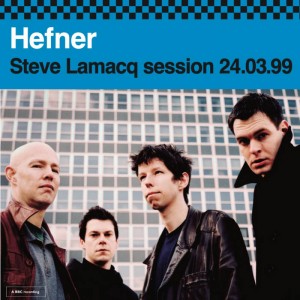Image of Hefner - Steve Lamacq Session 24​.​03​.​99