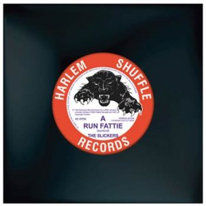 The Slickers - Run Fattie / Hoolla Bulla
