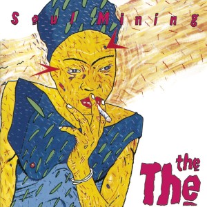 Image of The The - Soul Mining - National Album Day 2022 Edition