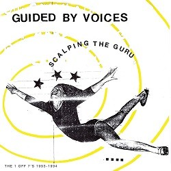 Image of Guided By Voices - Scalping The Guru