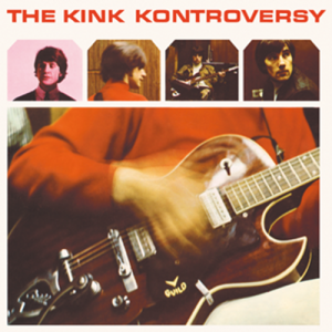 Image of The Kinks - The Kink Kontroversy - 2022 Reissue