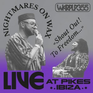 Image of Nightmares On Wax - Shout Out! To Freedom… (Live At Pikes Ibiza)