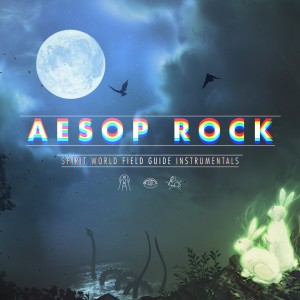 Image of Aesop Rock - Spirit World Field Guide (Instrumental Version)