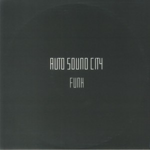 Image of Auto Sound City - Funk