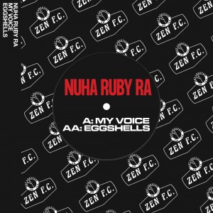 Image of Nuha Ruby Ra - My Voice  / Eggshells