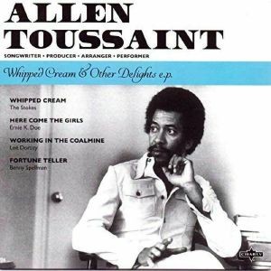 Image of Allen Toussaint - Whipped Cream & Other Delights