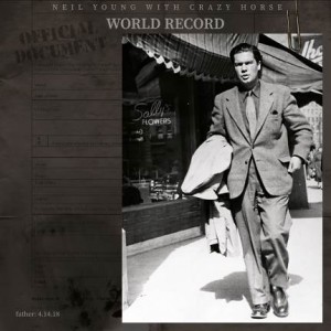 Image of Neil Young & Crazy Horse - World Record