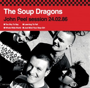 Image of The Soup Dragons - John Peel Session 24.02.86