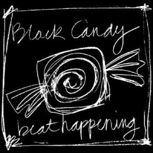 Image of Beat Happening - Black Candy - 2022 Reissue
