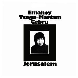 Image of Emahoy Tsege Mariam Gebru - Jerusalem