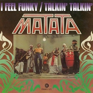 Image of Matata - I Feel Funky / Talkin' Talkin'