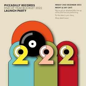 Piccadilly Records - End Of Year Booklet 2022 - Launch Party