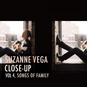 Image of Suzanne Vega - Close-Up Vol 4, Songs Of Family