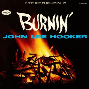 Image of John Lee Hooker - Burnin' - 2023 Reissue