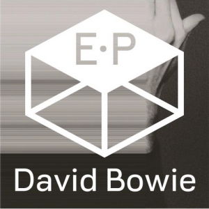 Image of David Bowie - The Next Day EP (Black Friday 22 Edition)