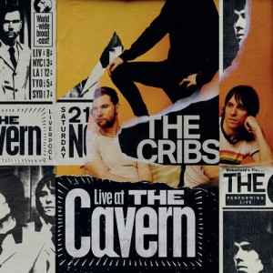 Image of The Cribs - Live At The Cavern (Black Friday 22 Edition)