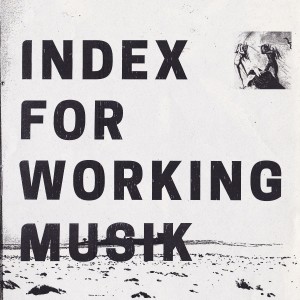 Image of Index For Working Musik - Dragging The Needlework For The Kids At Uphole