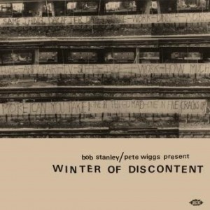 Image of Various Artists - Bob Stanley / Pete Wiggs Present Winter Of Discontent