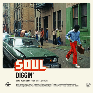 Image of Various Artists - Soul Diggin’ – Soul Music Gems From Vinyl Diggers