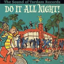 Image of Various Artists - Do It All Night - The Sound Of Tardam Records