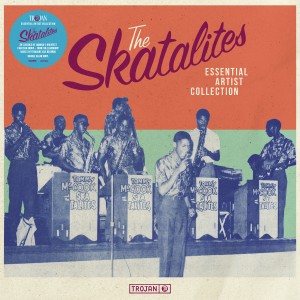 Image of The Skatalites - Essential Artist Collection – The Skatalites