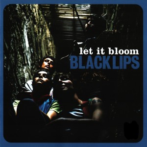 Image of Black Lips - Let It Bloom - 2023 Reissue