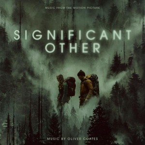 Image of Oliver Coates - Significant Other (Music From The Motion Picture)