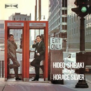 Image of Hideo Shiraki Quartet - Plays Horace Silver - 2023 Reissue