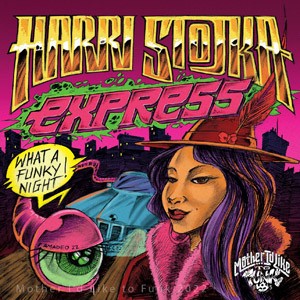 Image of Harri Stojka Express - Mother I'd Like To Funk