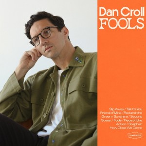 Image of Dan Croll - Fools