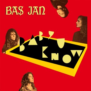 Image of Bas Jan - Baby U Know - 2023 Reissue