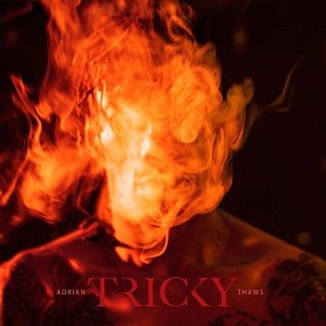 Image of Tricky - Adrian Thaws - 2023 Reissue