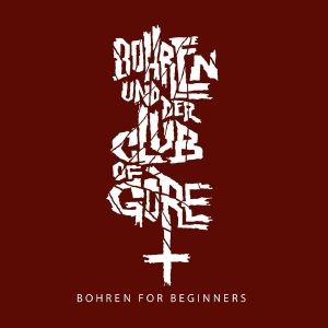 Image of Bohren & Der Club Of Gore - Bohren For Beginners