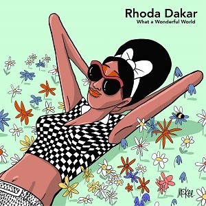 Image of Rhoda Dakar - What A Wonderful World