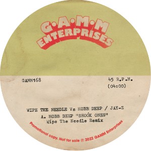 Image of Wipe The Needle Vs. Mobb Deep & Jay-z - Shook Ones / Ignorant Shit - Wipe The Needle Remixes (Part One)