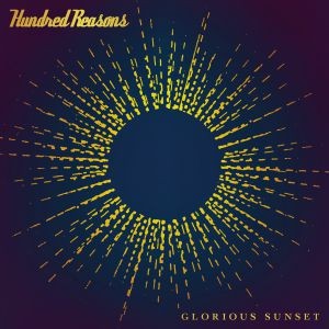 Image of Hundred Reasons - Glorious Sunset